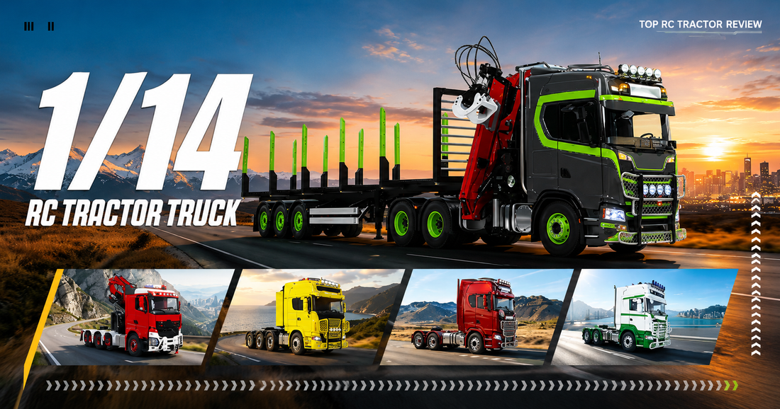 How to Choose the Best RC Tractor Truck for Your RC Construction Fleet